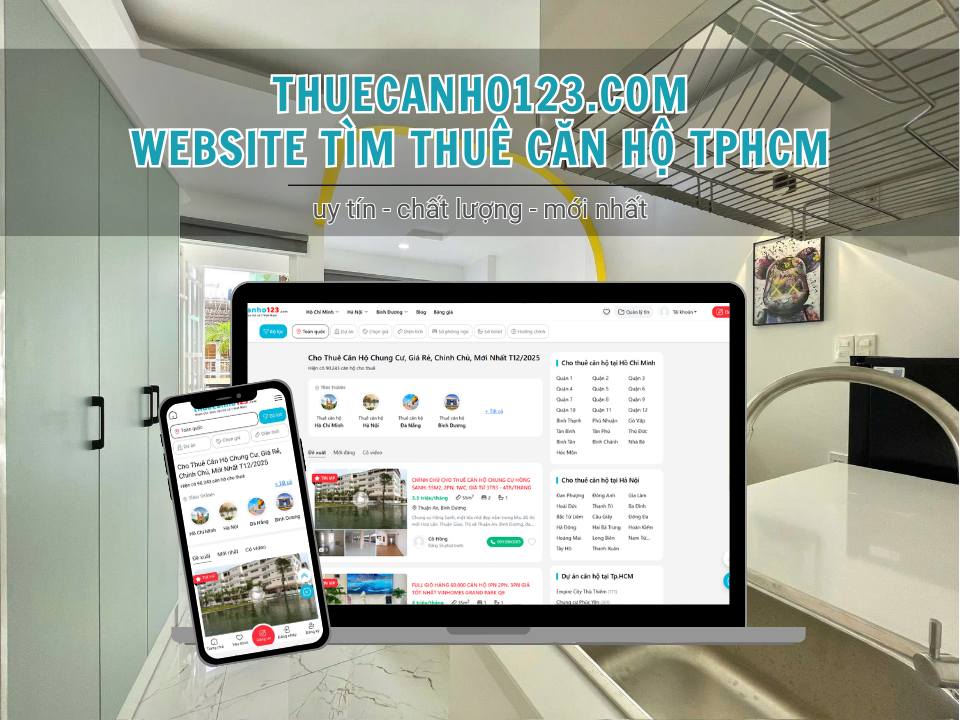 Thuecanho123.com - nơi tìm thuê căn hộ TPHCM uy tín và mới nhất